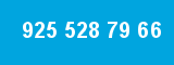 925 528 79 66